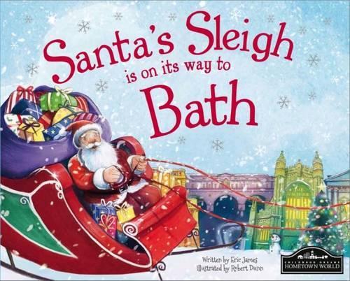 Santas Sleigh is on its Way to Bath
