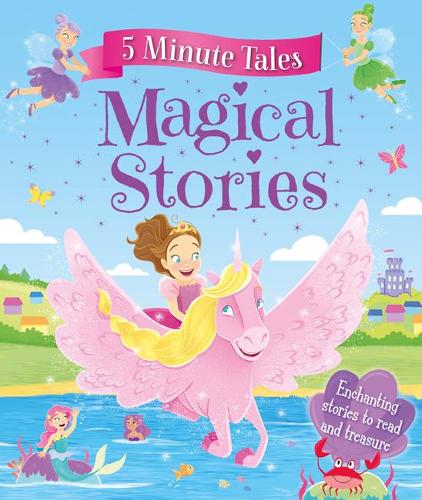 5 Minute Magical Tales (Young Story Time)