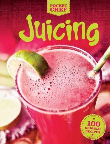 Super Juicing (Lets Get Cooking)