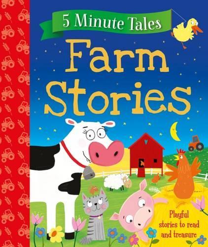 5 Minute Farm Tales