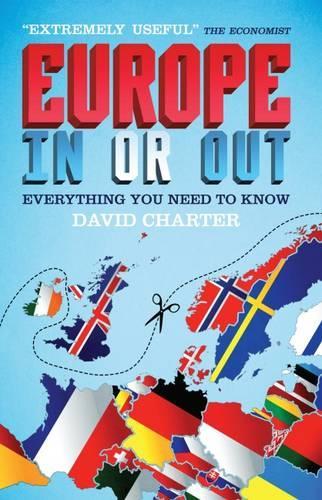 Europe In or Out: Everything You Need to Know