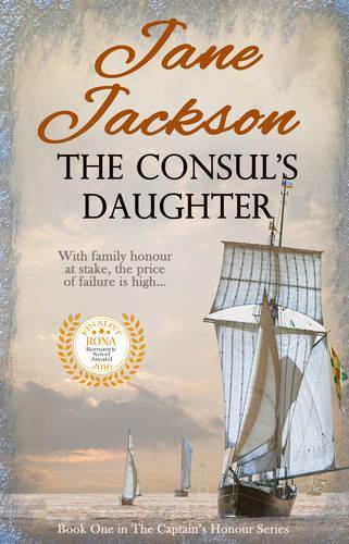 The Consuls Daughter (The Captains Honour Series)