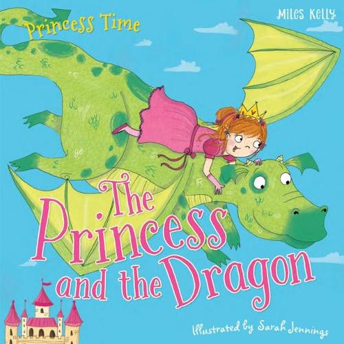 The Princess and the Dragon (Princess Time)