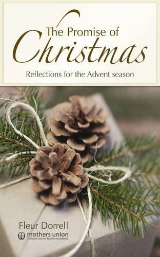 The Promise of Christmas: Reflections for the Advent Season