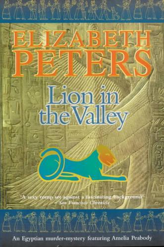 Lion in the Valley (Amelia Peabody)