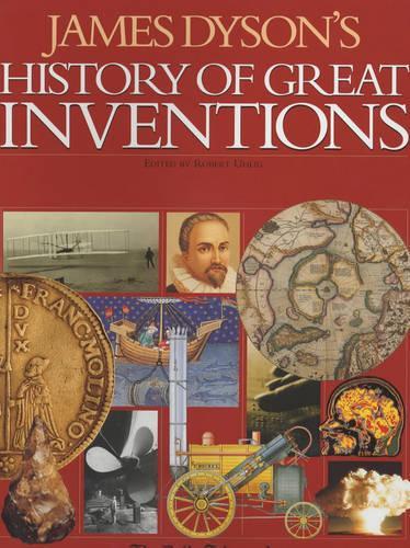 James Dysons History of Great Inventions