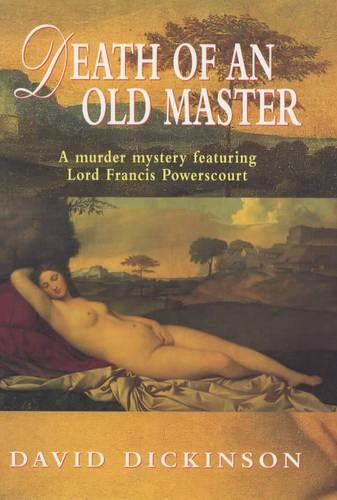 Death of an Old Master: No.3 (Lord Francis Powerscourt)