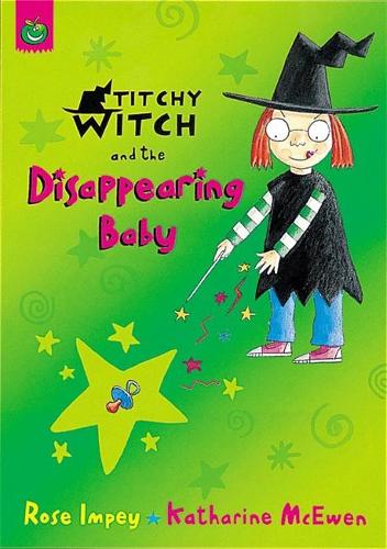 Titchy-Witch and the Disappearing Baby (Titchy-Witch)