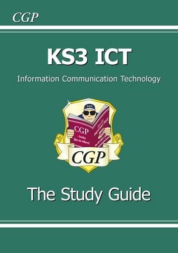 KS3 ICT Study Guide: Study Guide Pt. 1 & 2