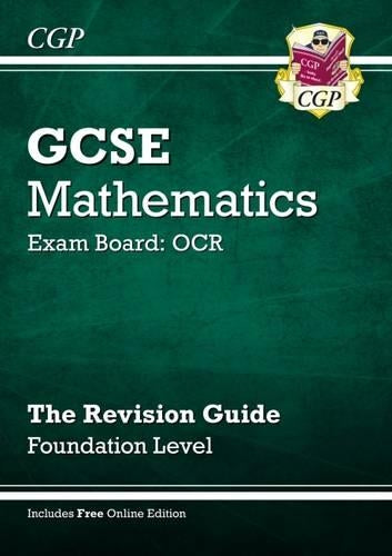 GCSE Maths OCR Revision Guide (with online edition) - Foundation