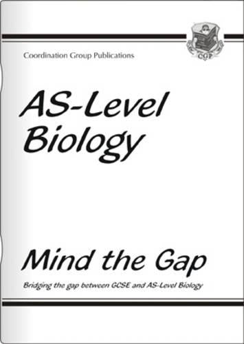 AS Level Biology - Head Start (Mind The Gap)