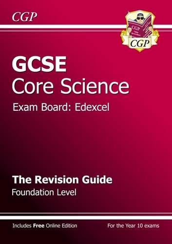 GCSE Core Science Edexcel Revision Guide - Foundation (with online edition)