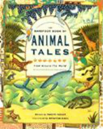 The Barefoot Book of Animal Tales