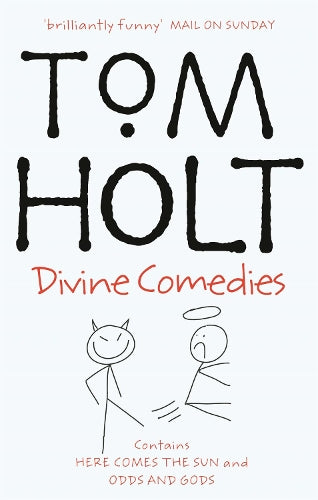 Divine Comedies: Omnibus 3: "Here Comes the Sun", "Odd and Gods!"