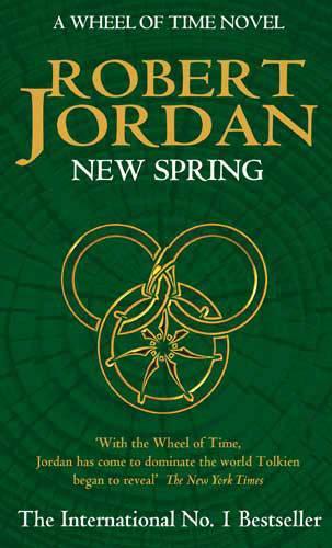 New Spring: A Wheel of Time Prequel