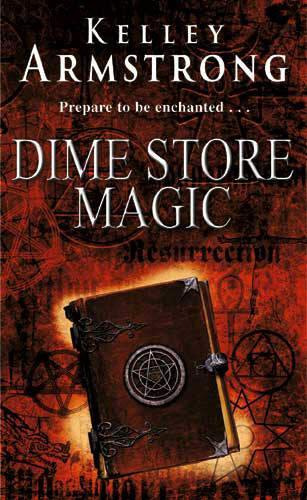 Dime Store Magic: Number 3 in series (Otherworld)