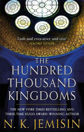 The Hundred Thousand Kingdoms (Inheritance Trilogy)