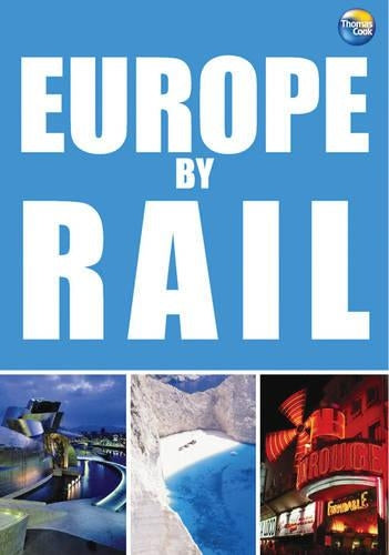 Europe by Rail (Independent Traveller's Guides) (Independent Traveller's Guides)