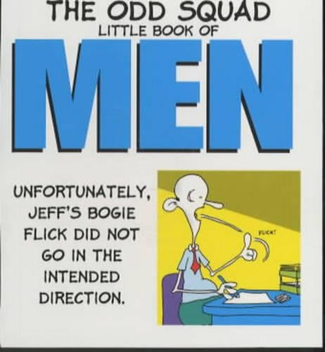 The Odd Squad Little Book of Men (Odd Squads Little Book of...S.)