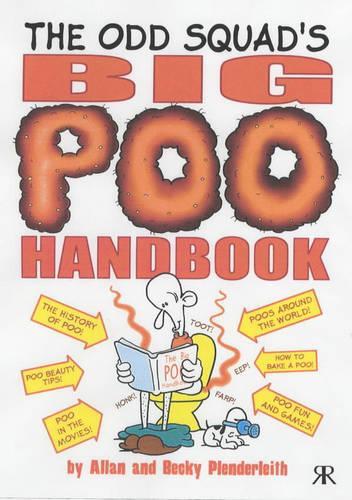 The Odd Squads Big Poo Handbook