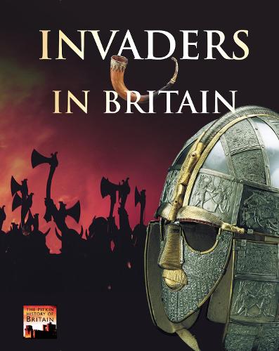 Invaders in Britain (History of Britain)