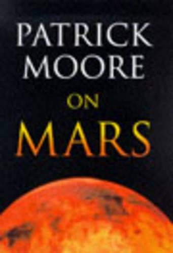 Patrick Moore on Mars