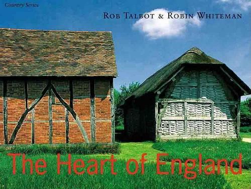 Heart Of England: From the Welsh Borders to Stratford-upon-Avon (COUNTRY SERIES)