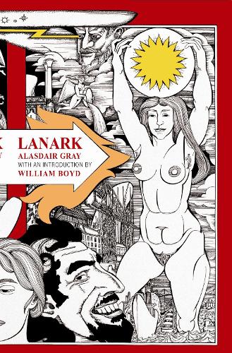 Lanark: Life in Four Books (Canongate Classics)