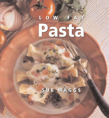 Low Fat Pasta (Healthy Eating)