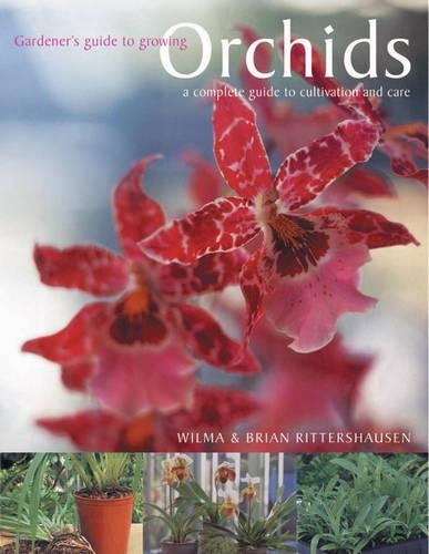 Gardener's Guide to Growing Orchids (Gardener's Guide)