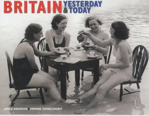 Britain Yesterday and Today