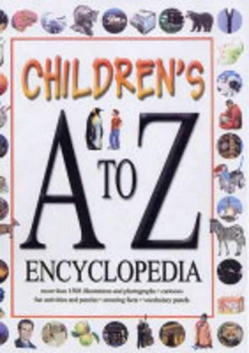 Childrens A to Z Encyclopedia