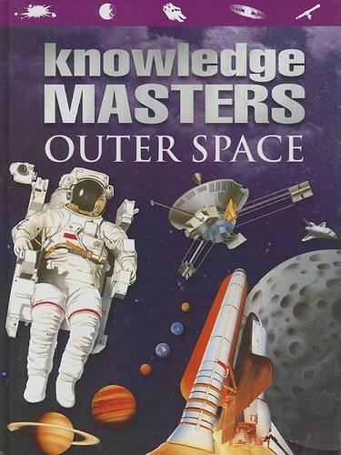 Outer Space (Knowledge Masters)