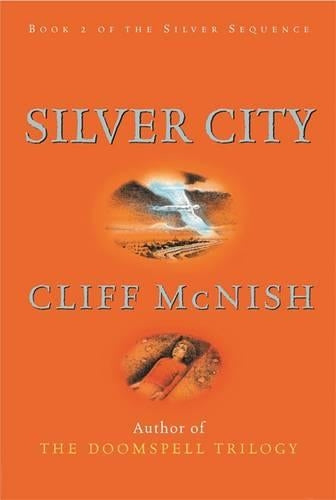 Silver City (Silver Sequence Book 2.)