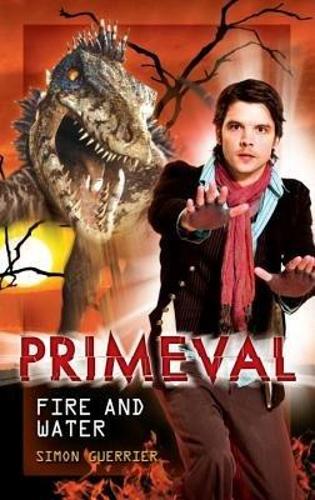 Primeval: Fire and Water (Primeval)