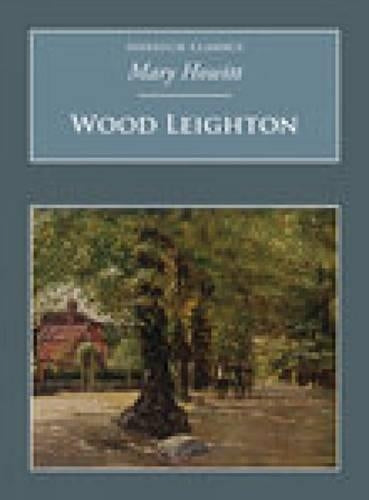 Wood Leighton: A Year in the Country (Nonsuch Classics): A Year in the Country (Nonsuch Classics)