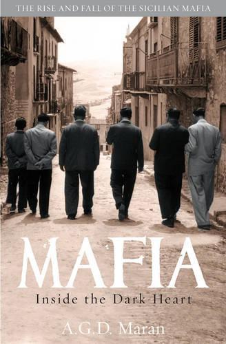 Mafia: Inside the Dark Heart