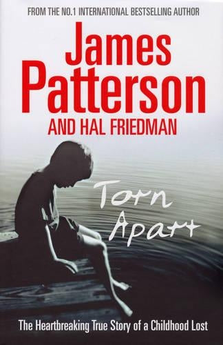 Torn Apart: The Heartbreaking Story of a Childhood Lost