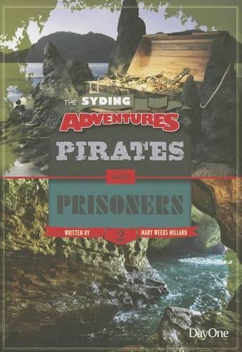 Syding Adventures Book 2: Pirates & Prisoners