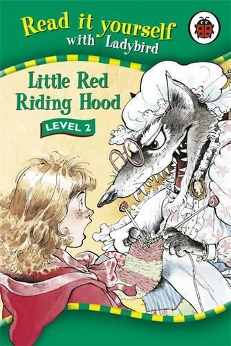 Read It Yourself: Little Red Riding Hood - Level 2