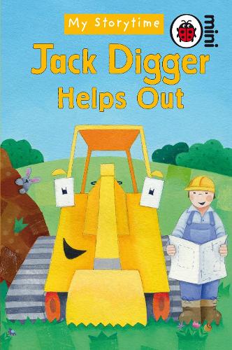 Jack Digger Helps Out (Ladybird Minis)