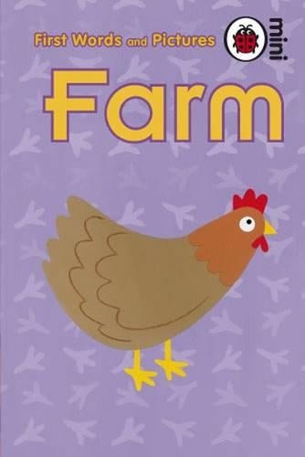 Farm: First Words and Pictures (Ladybird Mini First Words/Pics)
