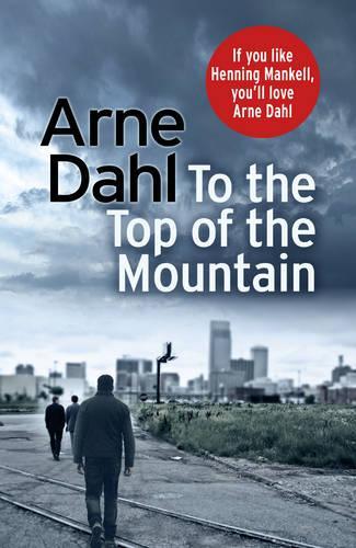 To the Top of the Mountain (Intercrime 3)