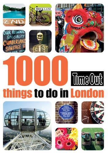 1000 Things to Do in London (Time Out Things to Do in London)