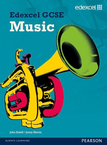 Edexcel GCSE Music: Student Book