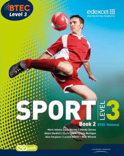 BTEC Level 3 National Sport Book 2: Book 2 (BTEC National Sport 2010)