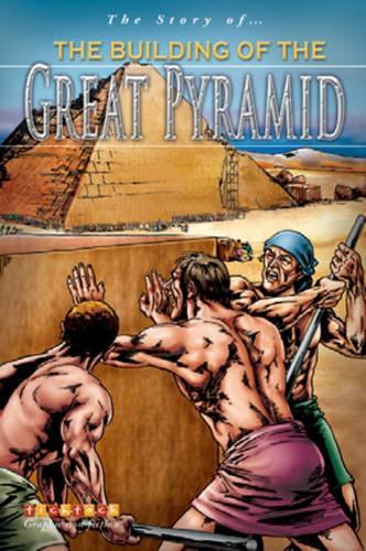 The Story Of The Great Pyramid