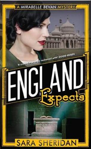 England Expects: A Mirabelle Bevan Mystery (Mirabelle Bevan Mystery 3)
