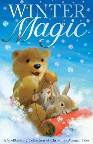 Winter Magic: A Spellbinding Collection of Christmas Animal Tales