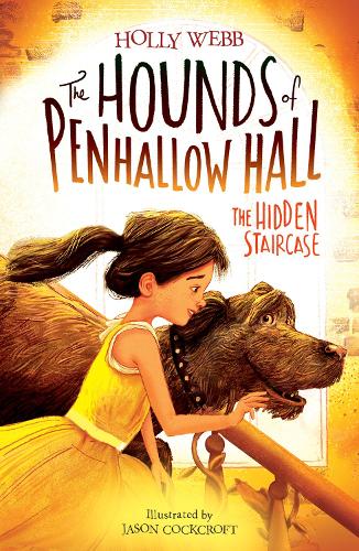 The Hidden Staircase (The Hounds of Penhallow Hall)